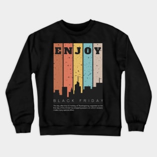 Black Friday Crewneck Sweatshirt